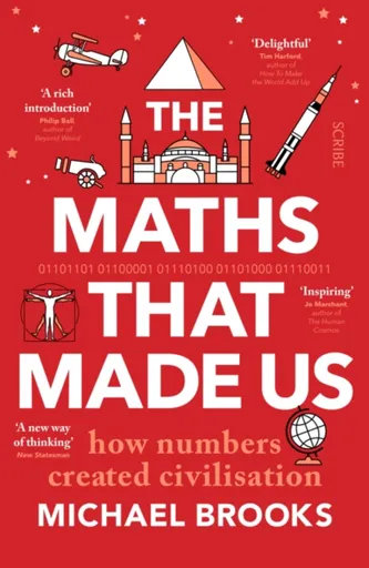 The Maths That Made Us - Michael Brooks
