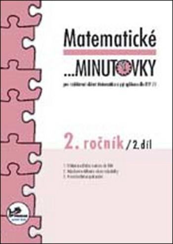 Matematické minutovky pro 2. ročník/ 2. díl - 2. ročník - Hana Mikulenková