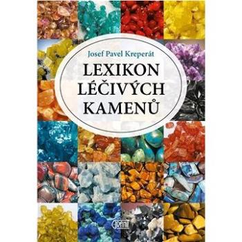 Lexikon léčivých kamenů (978-80-242-8686-0)