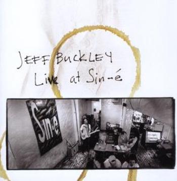 Jeff Buckley, Live At Sine-é, CD