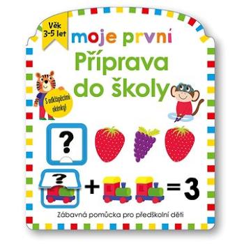 Moje první příprava do školy (978-80-256-3070-9)