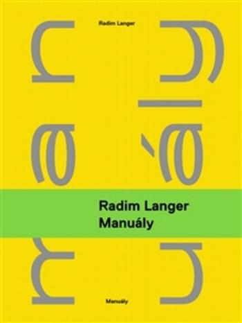 Manuály (Defekt) - Radim Langer