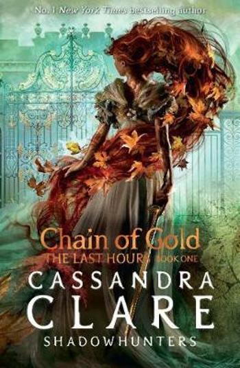 Chain of Gold - Cassandra Clare