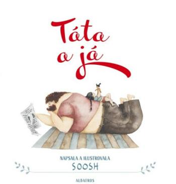 Táta a já - Soosh