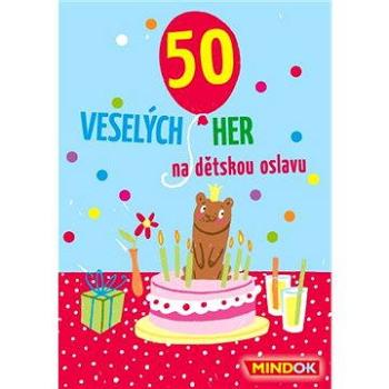 50 veselých hier na detskú oslavu (8595558301546)