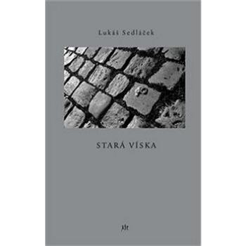 Stará Víska (978-80-7272-991-3)