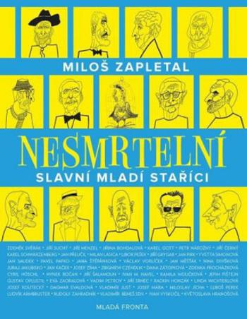 Nesmrtelní - Miloš Zapletal