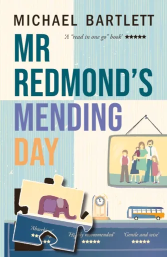 Mr Redmond's Mending Day - Michael Bartlett