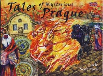 Tales of Mysterious Prague - Lucie Seifertová