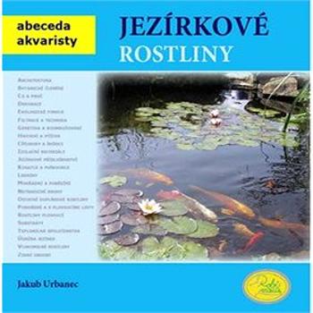 Jezírkové rostliny (978-80-87293-29-4)