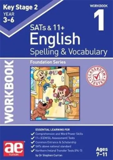 KS2 Spelling & Vocabulary Workbook 1 - Stephen C. Curran, Warren J. Vokes