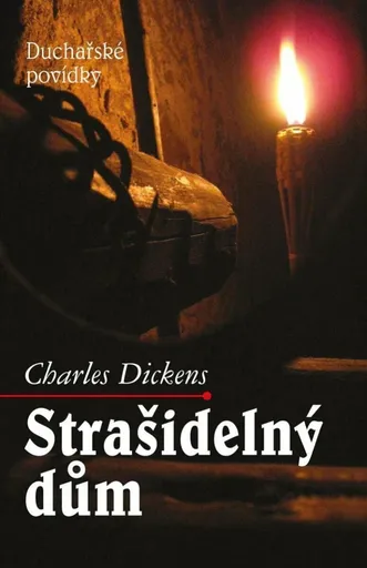 Strašidelný dům - Charles Dickens