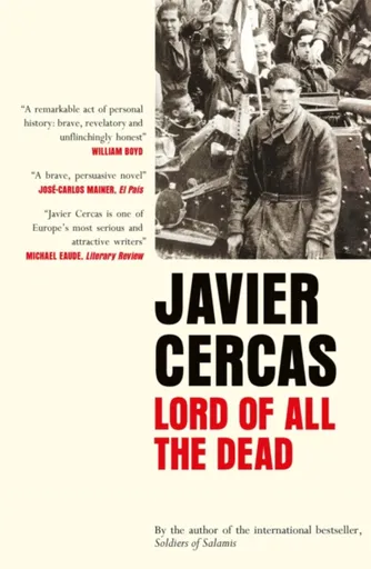 Lord of All the Dead - Javier Cercas