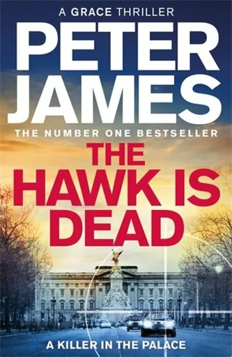 Hawk Is Dead - Peter James