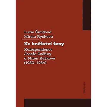 Ke kněžství ženy (9788024652467)