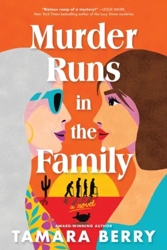 Murder Runs in the Family - Tamara Berry