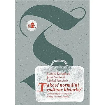 „Takové normální rodinné historky“ (9788025732038)