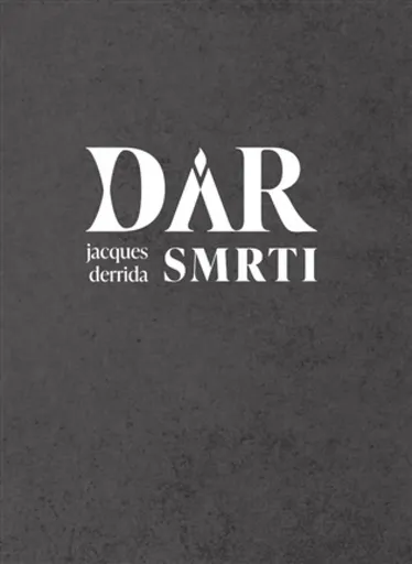Dar smrti - Jacques Derrida