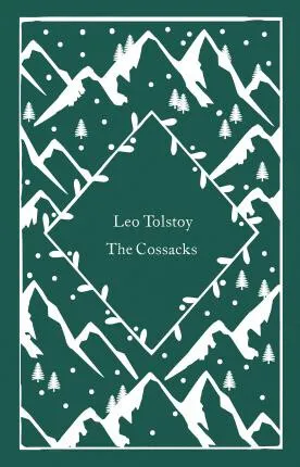 The Cossacks - Leo Tolstoy