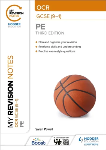 My Revision Notes: OCR GCSE (9â€“1) PE Third Edition - Sarah Powell