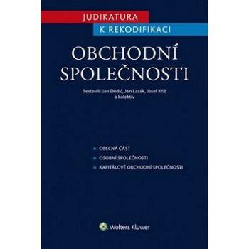 Judikatura k rekodifikaci Obchodní společnosti (978-80-7478-852-9)