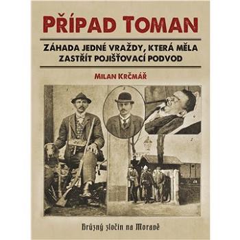 Případ Toman (978-80-264-3850-2)