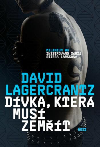 Dívka, která musí zemřít - David Lagercrantz