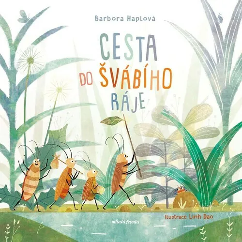 Cesta do švábího ráje - Barbora Haplová
