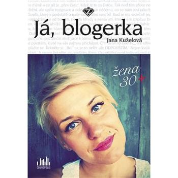 Já, blogerka (978-80-271-0346-1)