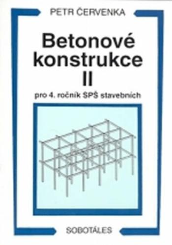 Betonové konstrukce II pro 4. ročník SPŠ - Petr Červenka