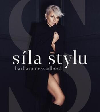 Síla stylu - Barbara Nesvadbová