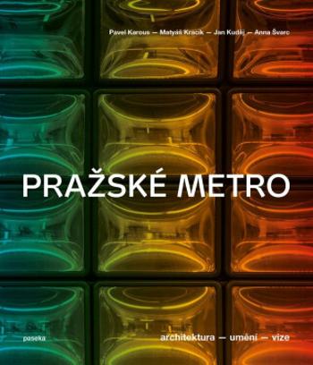 Pražské metro - Pavel Karous