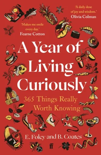 A Year of Living Curiously - Elizabeth Foley, Beth Coates