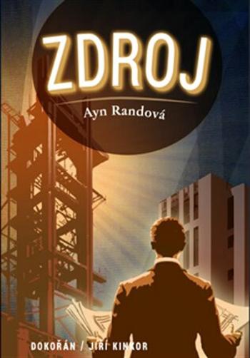 Zdroj - Ayn Randová