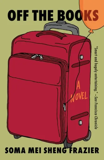 Off the Books - Soma Mei Sheng Frazier