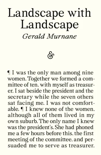 Landscape with Landscape - Gerald Murnane