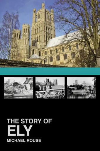 The Story of Ely - Michael Rouse
