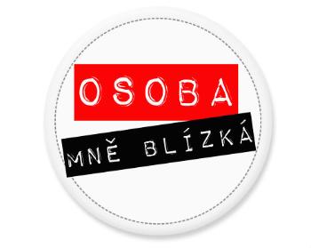 Placka Osoba mě blízka