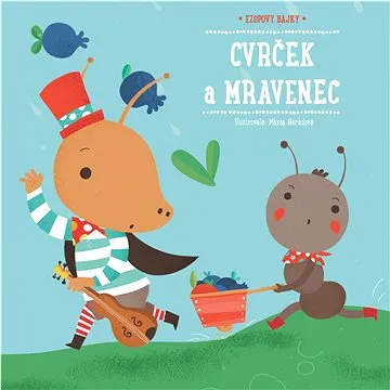 Cvrček a mravenec: Ezopovy bajky (9789463787185)