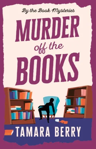 Murder Off the Books - Tamara Berry