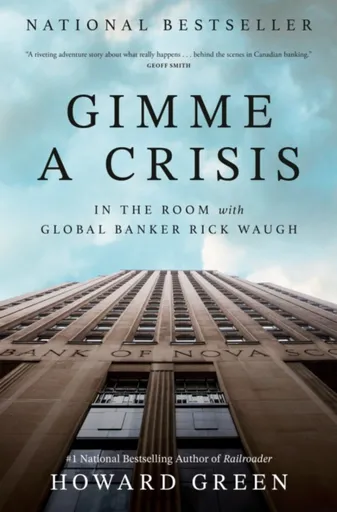 Gimme a Crisis - Howard Green