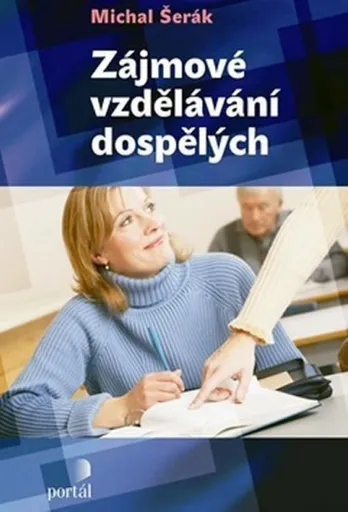 Zájmové vzdělávání dospělých - Michal Šerák