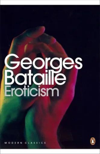 Eroticism - Georges Bataille