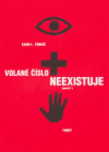 Volané číslo neexistuje - Egon L. Tobiáš