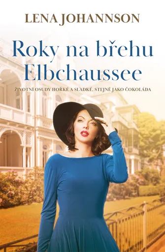 Roky na břehu Elbchaussee - Lena Johannson
