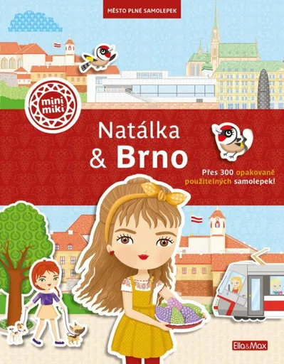 Natálka & Brno - Město plné samolepek - Ema Potužníková, Lucie Jenčíková