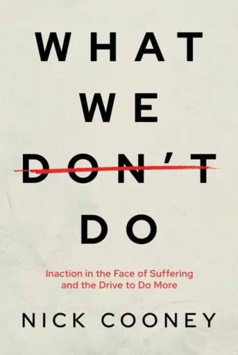 What We Don't Do - Nick Cooney