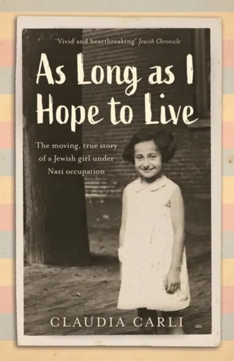 As Long As I Hope to Live - Claudia Carli
