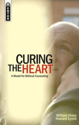 Curing the Heart - Howard Eyrich, William Hines