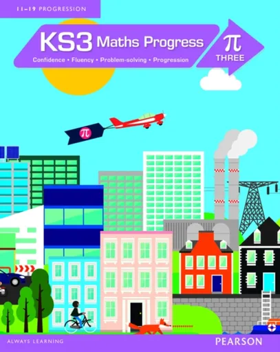 KS3 Maths Progress Student Book Pi 3 - Katherine Pate, Naomi Norman